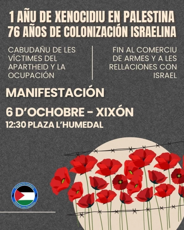 6 oct: Manifestación 1 año del genocidio en Palestina. 76 años de colonización Israelí [AST]