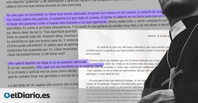 Cómo Ana se enfrentó al cura exorcista que abusó sexualmente de ella durante siete años: “Tú no puedes estar como si nada"